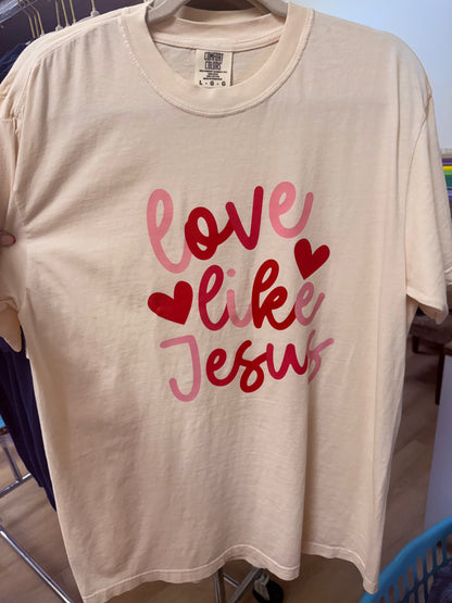 Love Like Jesus Tee- Comfort Color
